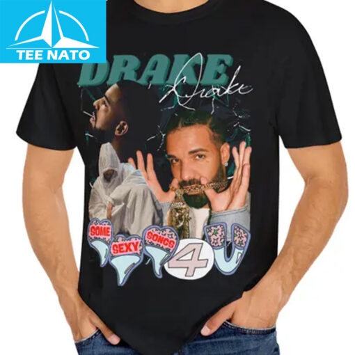 Drake Some Sexy Songs 4 You Graphic Shirt - Image 2