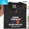 Elon Musk 2028 Space Make America Interplanetary Shirt