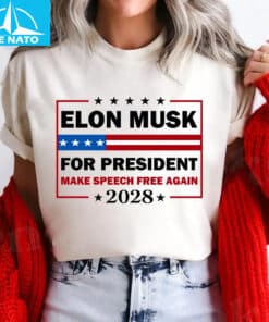 Elon Musk for President Make Speech Free Again 2028 Shirt