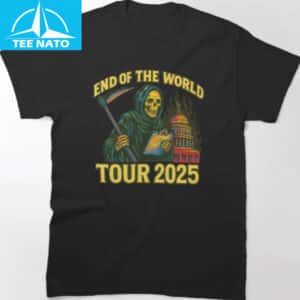 End of the World Tour 2025 Shirt 12 End of the World Tour 2025 Shirt