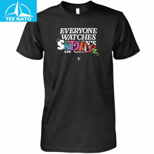 Everyone Watches StudBudz Shirt