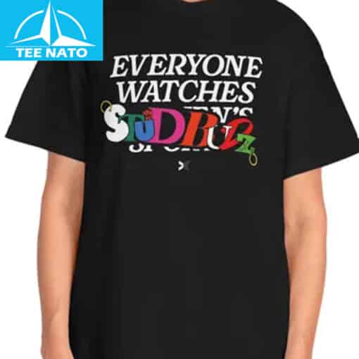 Everyone Watches StudBudz Shirt - Image 3