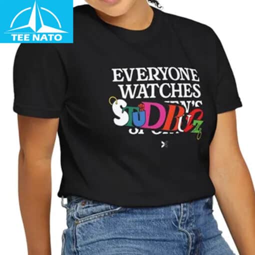 Everyone Watches StudBudz Shirt - Image 2