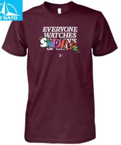 Everyone Watches StudBudz Shirt3