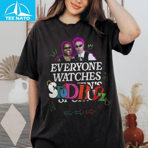 Everyone Watches StudBudz Shirt - Image 5