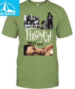 Faster Pussycat Kill Kill Movie Poster Shirt3