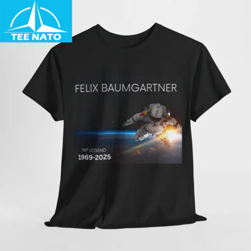 Felix Baumgartner RIP Legend 1969-2025 Astronaut Shirt - Image 3