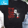 Freddy Krueger Welcome To Prime Time Bitch Shirt