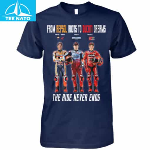 From Repsol Roots To Ducati Dreams The Ride Never Ends Motorcycle Shirt - Image 5
