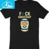 Funny Fck Kneecrap Shirt
