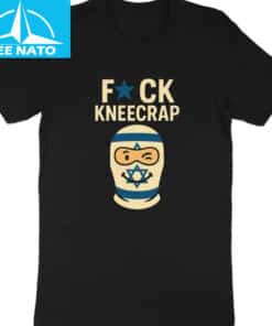 Funny F*ck Kneecrap Shirt