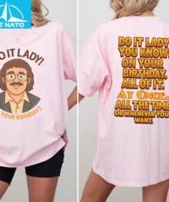 Funny Viral Meme Do It Lady Chit Shirt4