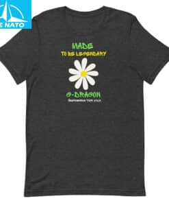 G-Dragon "Made to be Legendary" Shirt
