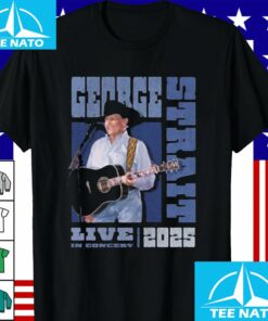 George Strait Live In Concert 2025 Photo With Stadium Tour Dates Shirt2