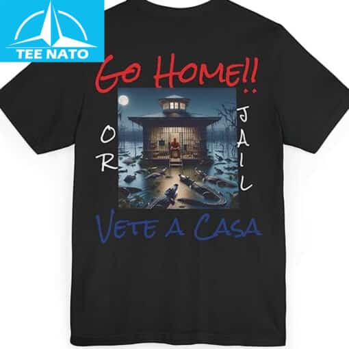 Go Home Vete a Casa Alligator Alcatraz Shirt - Image 2