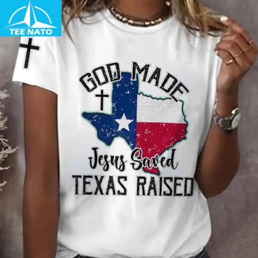 God Made Jesus Saved Texas Shirt