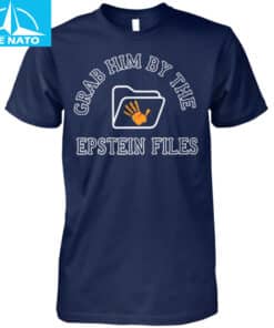 Grab Him By The Epstein Files Shirt4