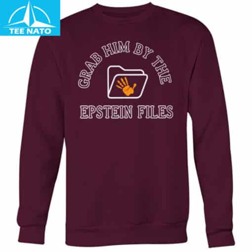 Grab Him By The Epstein Files Shirt - Image 7