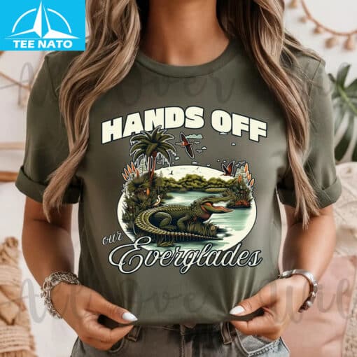 Hands Off Our Everglades T-Shirt No Alligator Alcatraz - Image 4