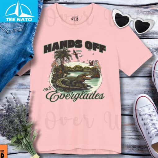 Hands Off Our Everglades T-Shirt No Alligator Alcatraz - Image 5