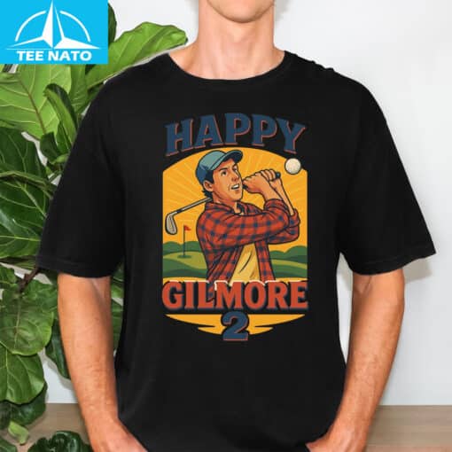 Happy Gilmore 2 Parody Shirt - Image 3