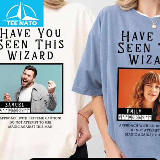 Have You Seen This Wizard Shirt - Image 2