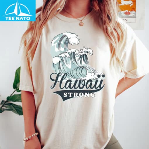 Hawaii Strong Wave Graphic Island Souvenir Shirt - Image 3