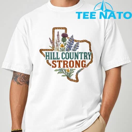 Hill Country Strong Support Hill Country Strong- Texas T-Shirt - Image 3