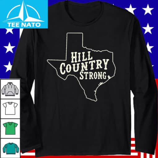 Hill Country Strong Texas Flood Support Shirt - Image 3