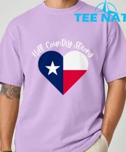 Hill Country Strong Texas Heart T Shirt 2