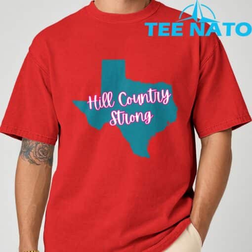 Hill Country Strong- Texas T-Shirt - Image 5