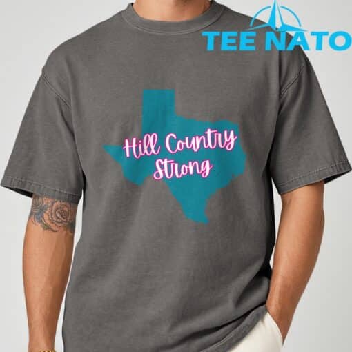 Hill Country Strong- Texas T-Shirt - Image 7