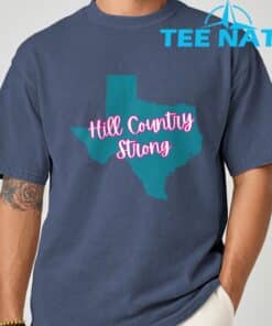 Hill Country Strong Texas T Shirt 5