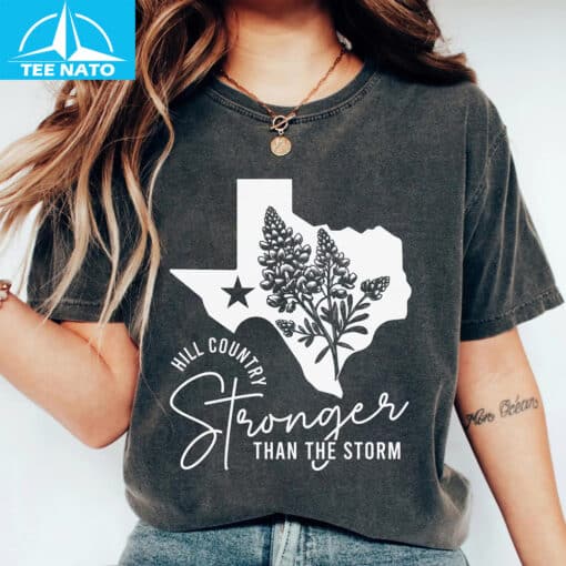 Hill Country Stronger Than The Storm Shirt - Image 5