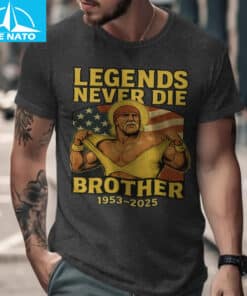 Hulk Hogan Legends Never Die Brother Shirt2