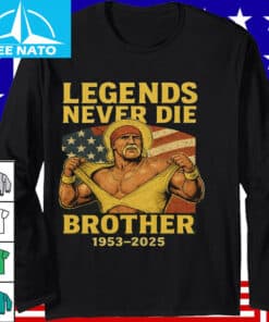 Hulk Hogan Legends Never Die Brother Shirt3