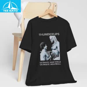 Hulk Hogan Thunderlips Ultimate Meatball Stallone Shirt2