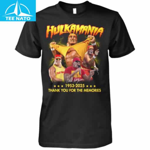 Hulkamania Hulk Hogan 1953-2025 Thank You For The Memories Shirt