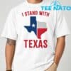 I Stand With Texas 2025 Support Texas Floods T Shirt 8