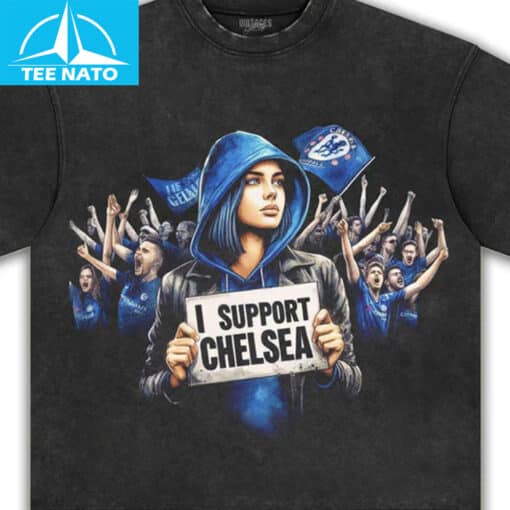 I Support Chelsea Football Fan Shirt - Image 2