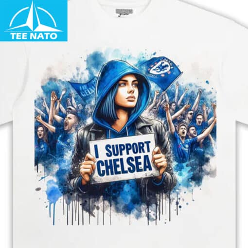 I Support Chelsea Football Fan Shirt - Image 3