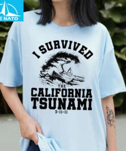 I Survived The California Tsunami 3 11 11 Graphic Shirt3