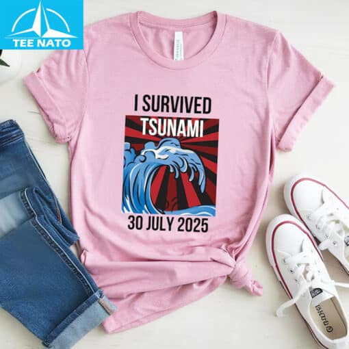 I Survived Tsunami July 30 2025 Earthquake Shirt - Image 5