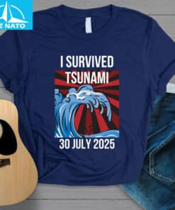 I Survived Tsunami July 30 2025 Earthquake Shirt4