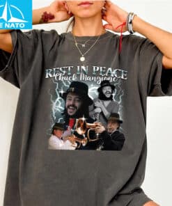 In Memory of Chuck Mangione Shirt