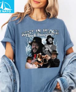 In Memory of Chuck Mangione Shirt2