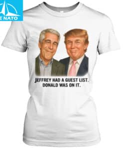 Jeffrey Had A Guest List Donald Was On It Shirt2