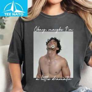 Jonas Brothers Okay Maybe Im A Little Dramatic Shirt