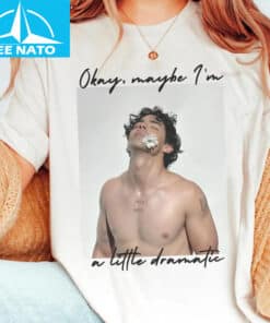 Jonas Brothers Okay Maybe Im A Little Dramatic Shirt1