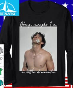 Jonas Brothers Okay Maybe Im A Little Dramatic Shirt2